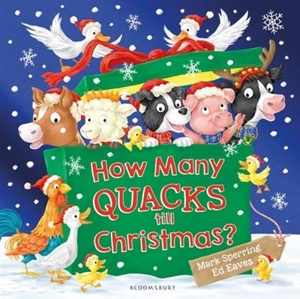 How Many Quacks Till Christmas ? - Mark Sperring