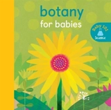 Botany for Babies : Baby 101 - Jonathan Litton