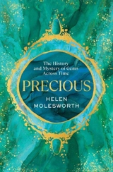 Precious - Helen Molesworth