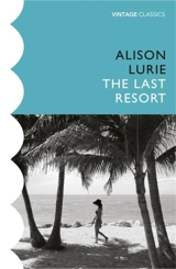 The Last Resort - Alison Lurie