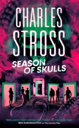 Season of Skulls Vol. 3 - Charles Stross