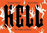 Hell : The People and Places - Seymour Chwast