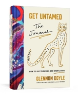 Get Untamed : The Journal - Glennon Doyle