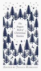 The Penguin Book of Christmas Stories - Jessica Harrison-Hall