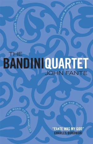 The Bandini Quartet - John Fante