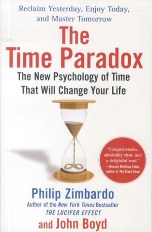 The Time Paradox - Philip Zimbardo
