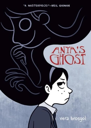 Anya's Ghost - Vera Brosgol