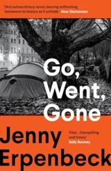 Go, Went, Gone - Jenny Erpenbeck