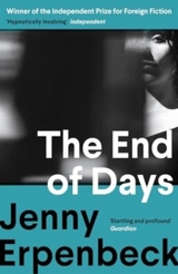 The End of Days - Jenny Erpenbeck