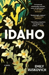 Idaho - Emily Ruskovich