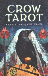Crow Tarot : 78 Card Deck - M.J. Cullinane