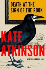 Death at the Sign of the Rook - Kate Atkinson