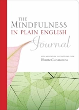 Mindfulness in Plain English Journal - Bhante Henepola Gunaratana