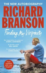 Finding My Virginity : The New Autobiography - Branson, Richard