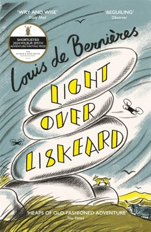 Light Over Liskeard - Louis De Bernières