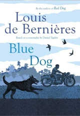 Blue Dog - Louis De Bernières