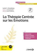 La thérapie centrée sur les émotions - Leslie S. Greenberg