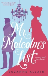 Mr Malcolm's List : a bright and witty Regency romp, perfect for fans of Bridgerton - Suzanne Allain