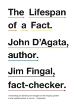 The Lifespan of a Fact - John D'Agata