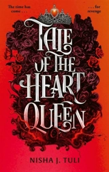 Tale of the Heart Queen Vol. 4 - Nisha J. Tuli