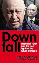 Downfall - Mark Galeotti