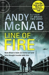 Line of Fire : Nick Stone Vol. 19 - Andy McNab