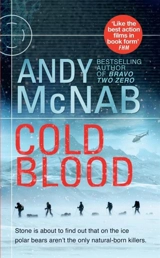 Cold Blood : Nick Stone Vol. 18 - Andy McNab
