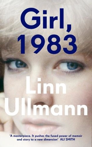 Girl, 1983 - Linn Ullmann