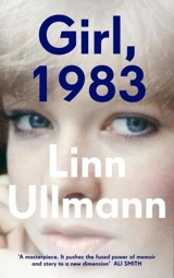 Girl, 1983 - Linn Ullmann