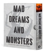 Mad Dreams and Monsters : The Art of Phil Tippett - Alexandre Poncet