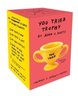 You Tried Trophy - Adam J. Kurtz