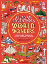 Atlas of Adventures : Wonders of the World - Ben Handicott