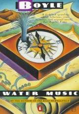 Water Music - Boyle, Thomas Coraghessan
