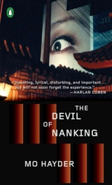 The Devil of Nanking : UK title : Tokyo - Mo Hayder