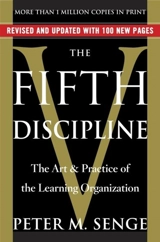 The Fifth Discipline : The Art and Practice of the Learning - Peter M. Senge