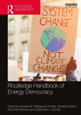 Routledge Handbook of Energy Democracy - Feldpausch-Parker, Andrea M. (State University of