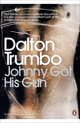 Johnny Got His Gun - Dalton Trumbo