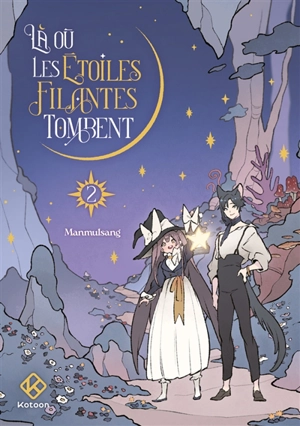 Là où les étoiles filantes tombent. Vol. 2 - Manmulsang