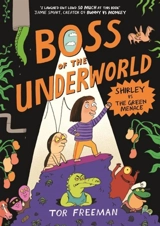 Boss of the Underworld Vol. 1 - Tor Freeman