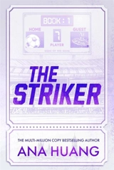 The Striker Vol. 1 - Huang, Ana