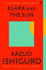 Klara and the Sun - Kazuo Ishiguro
