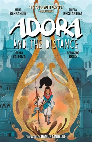 Adora and the Distance - Marc Bernardin