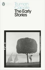 The Early Stories - Truman Capote