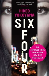 Six Four - Hidéo Yokoyama