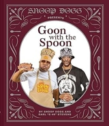 Snoop Presents Goon with the Spoon - Snoop Dogg