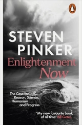 Englightenment Now - Steven Pinker
