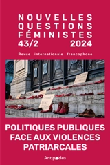 Nouvelles questions féministes, n° 1 (2025). Violences patriarcales : raisons d'agir