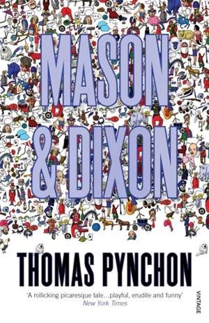 Mason and Dixon - Thomas Pynchon