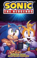 Sonic the Hedgehog : Sonic & Tails : Best Buds Forever - Ian Flynn