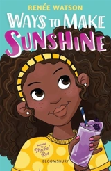 Ways to Make Sunshine - Renée Watson